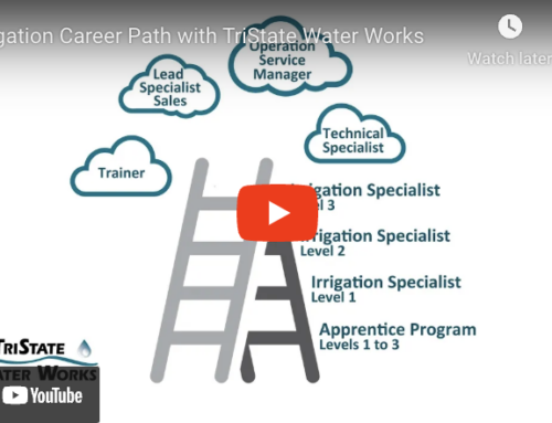 Irrigation Career Path with TriState Water Works